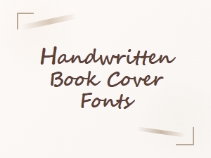 Elegant Handwritten Book Cover Fonts with Swashes